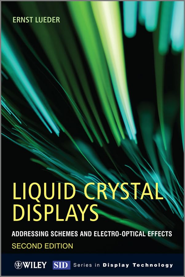 Liquid Crystal Displays: Addressing Schemes and ElectroOptical Effects