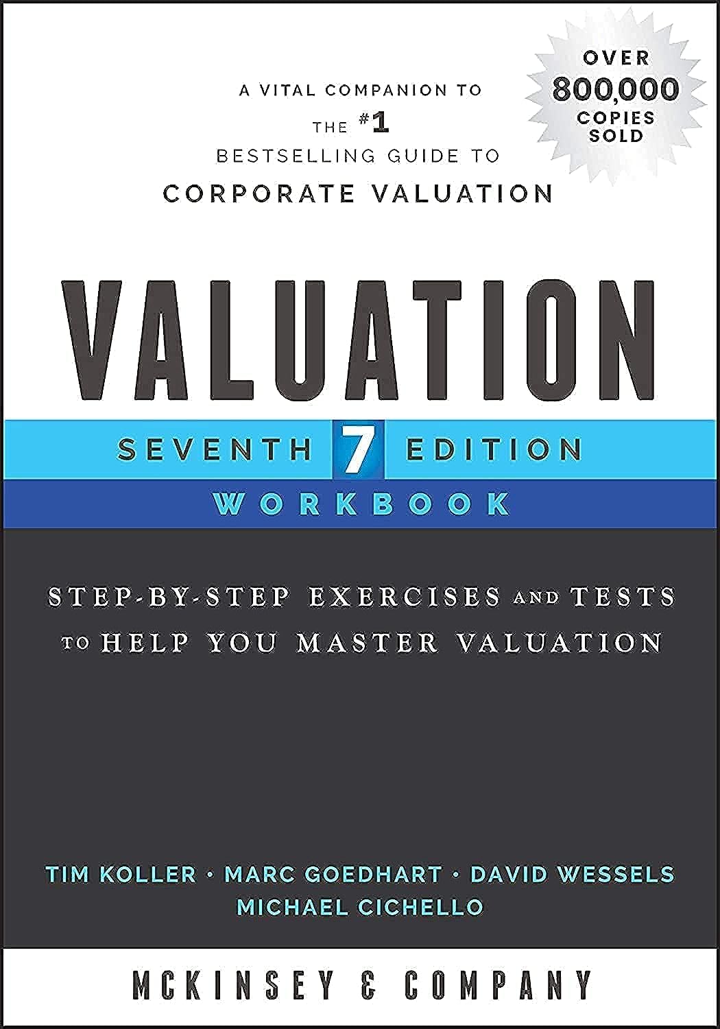Valuation Workbook: StepbyStep Exercises and Tests to Help You Master Valuation (Wiley Finance)