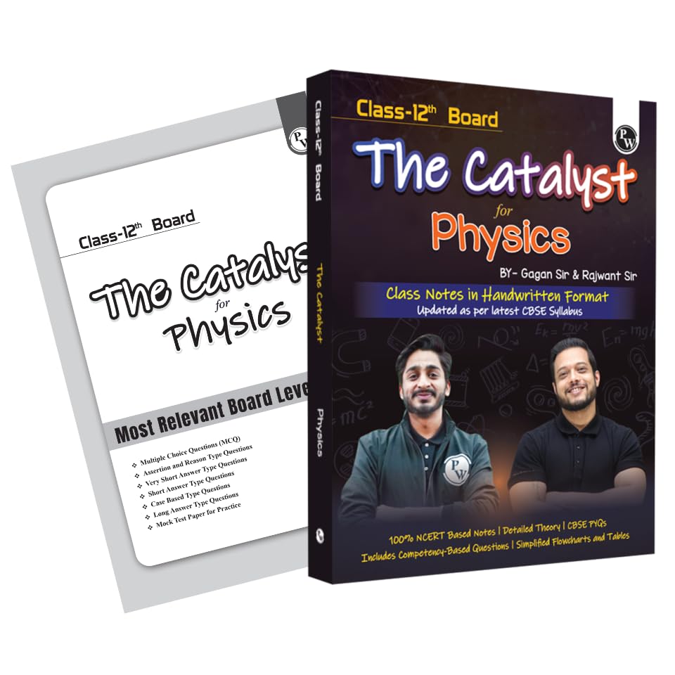Pw Class 12 Board The Catalyst For Physics With Most Relevant Practice Questions Booklet By Gagan Sir & Rajwant Sir | Handwritte