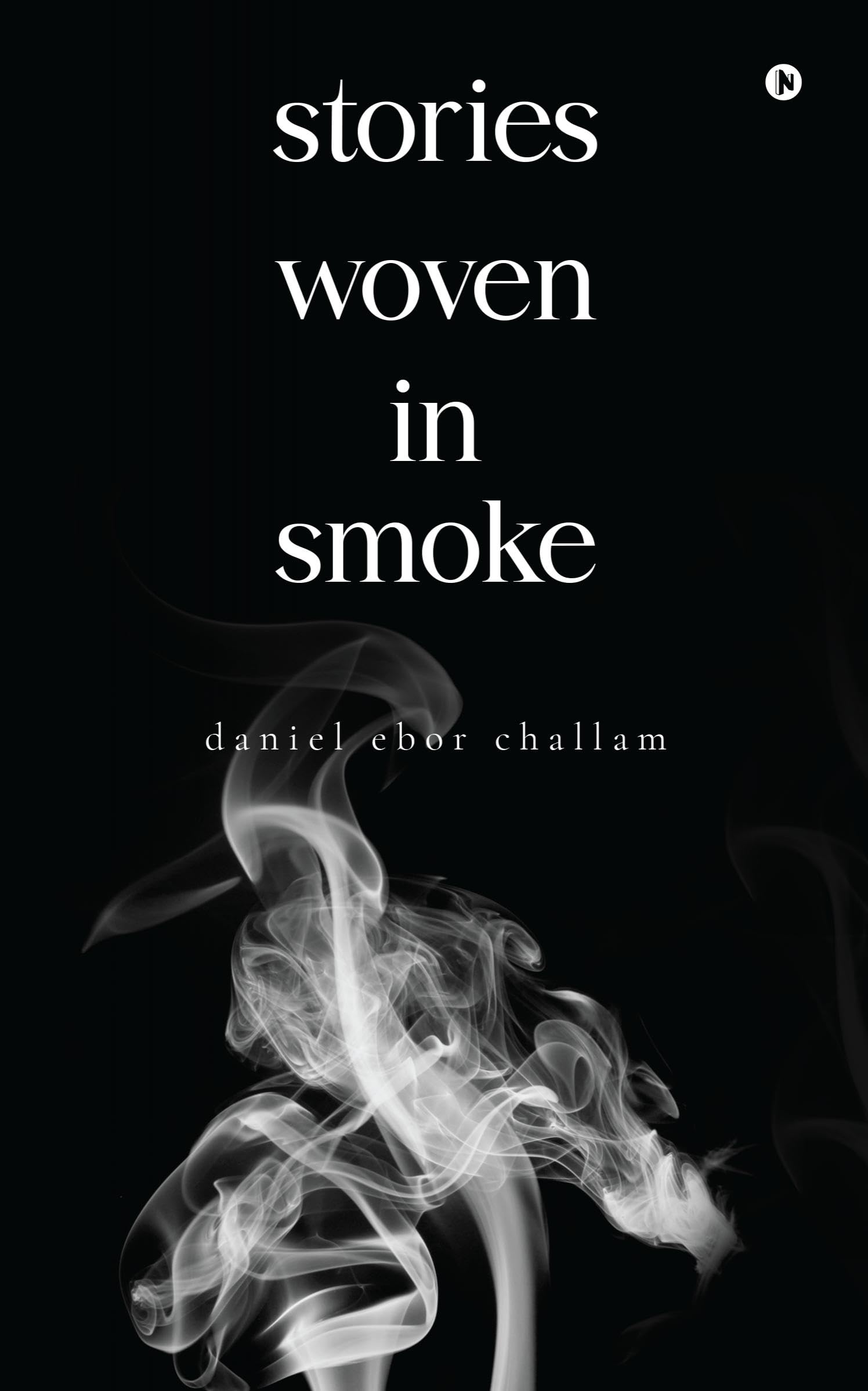Stories Woven in Smoke
