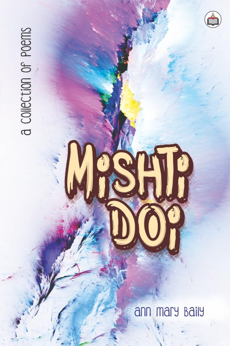 Mishti Doi (A Collection of Poems)
