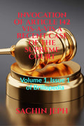 Invocation Of Article 142 VisAVis A Recent Case Of The Supreme Court : Volume 1, Issue 1 Of Brillopedia