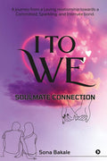 I TO WE : Soulmate Connection