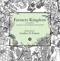Farmers Kingdom : Colouring Book  A Journey To The Farmlands Of Tamil