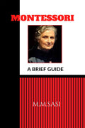 Montessori : A Brief Guide