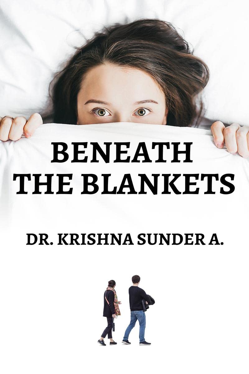Beneath the Blankets: A Collection of Anecdotes