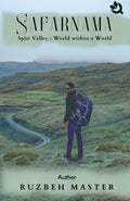 Spiti Valley: World Within A World (Premium Edition)