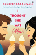 I THOUGHT SHE WAS MINE: Some stories arent endings  theyre beginnings