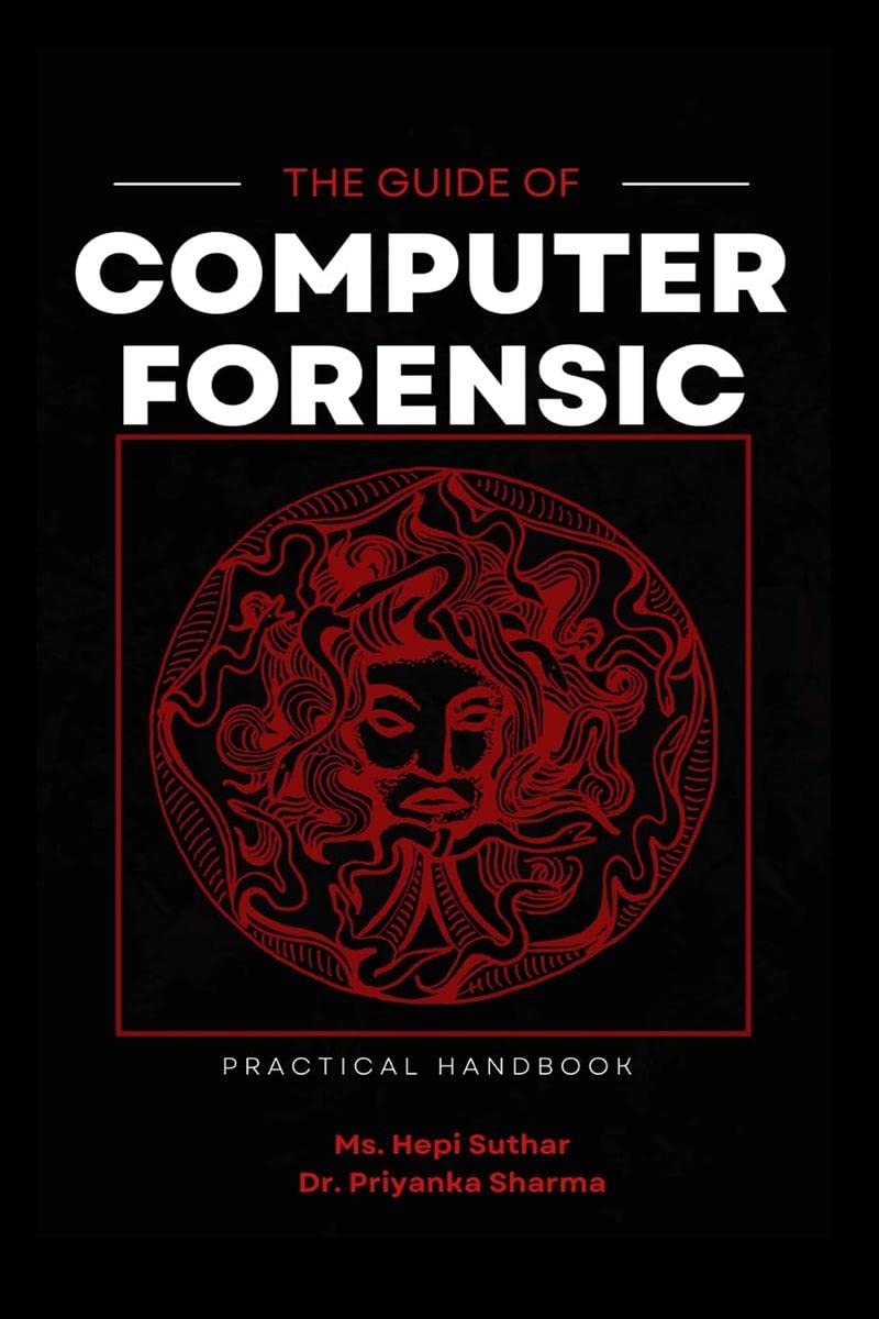 Computer Forensic : Practical Handbook