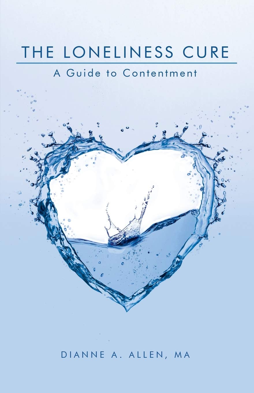 The Loneliness Cure: A Guide to Contentment