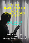 MARITAL RAPE:A MYTH OR A SCANDALOUS REALITY? : Volume 2, Issue 1 of Brillopedia