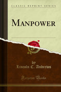 Manpower (Classic Reprint)