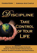 Discipline: Take Control of Your Life