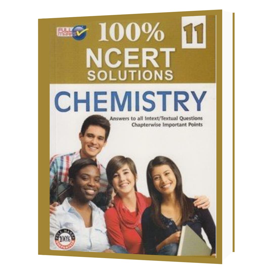 Ncert Chem 11Th 100%