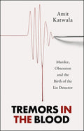 Tremors In The Blood