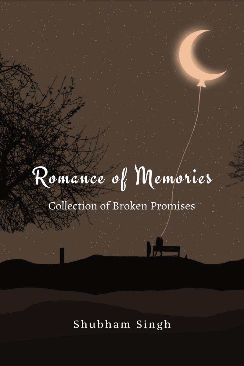 Romance of Memories : Broken Promise