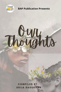 OUR THOUGHTS