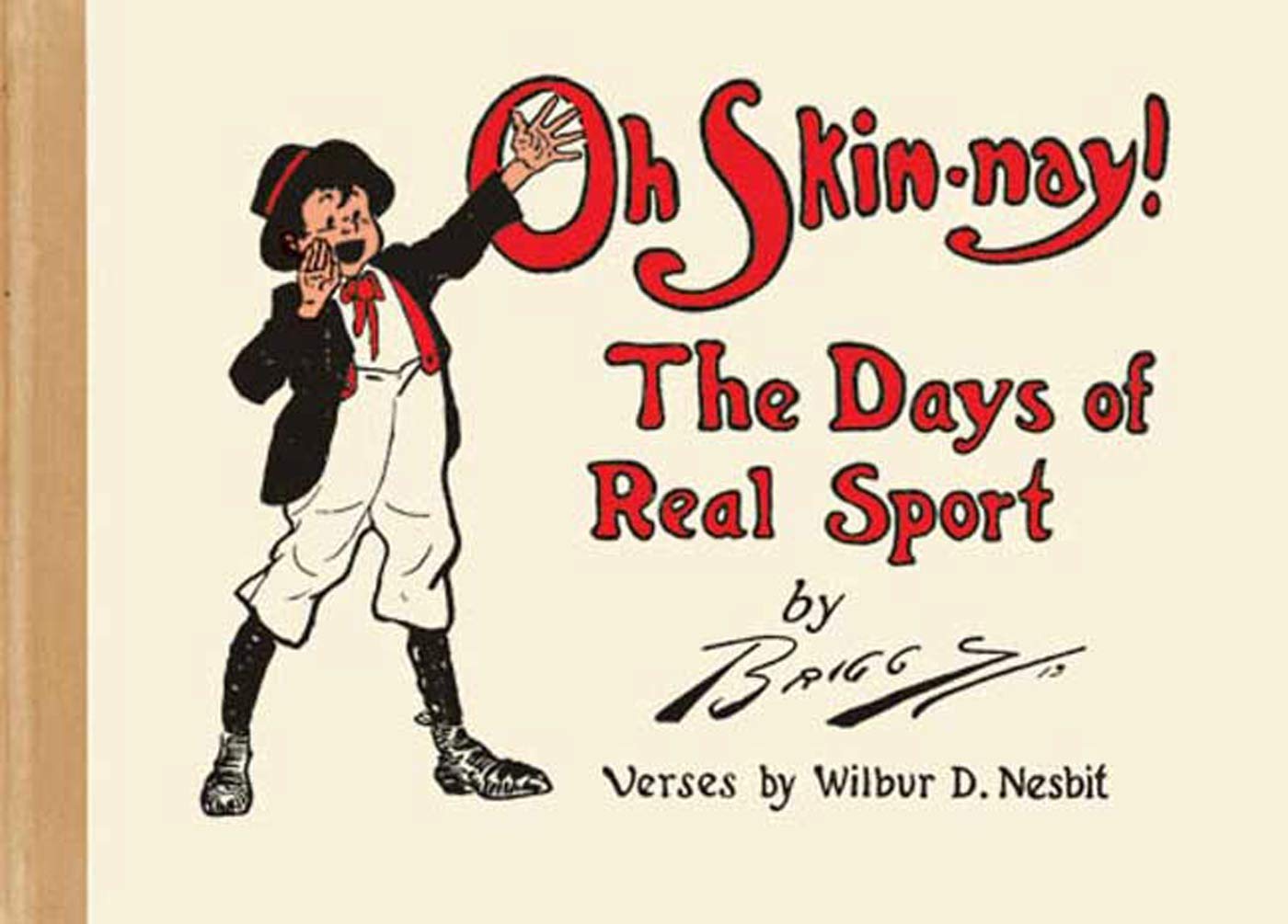 Oh SkinNay! : The Days of Real Sport