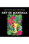 Art Of Mandala : Amazing Mandala ReadyToColor Pages For Meditation And Mindfulness I Adult And Teenagers Coloring Book With Bi