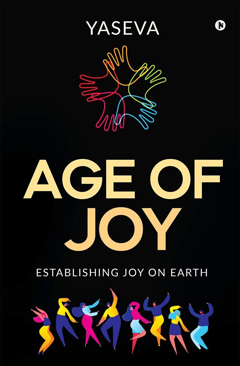Age Of Joy: Establishing Joy On Earth