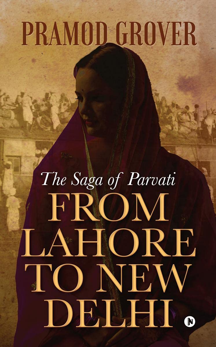 From Lahore To New Delhi : The Saga Of Parvati
