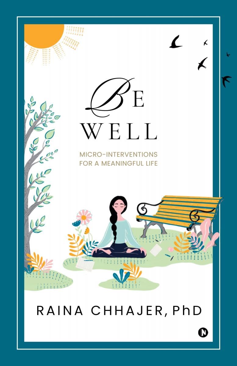 Be Well: MicroInterventions for a Meaningful Life