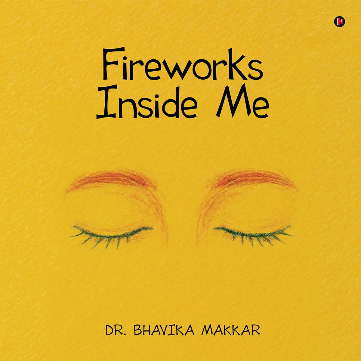 Fireworks Inside Me