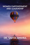 Women Empowerment and Leadership