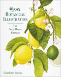 Botanical Illustration From The Royal Horticultural Society: The Gold Medal Winners