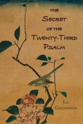 The Secret of the TwentyThird Psalm