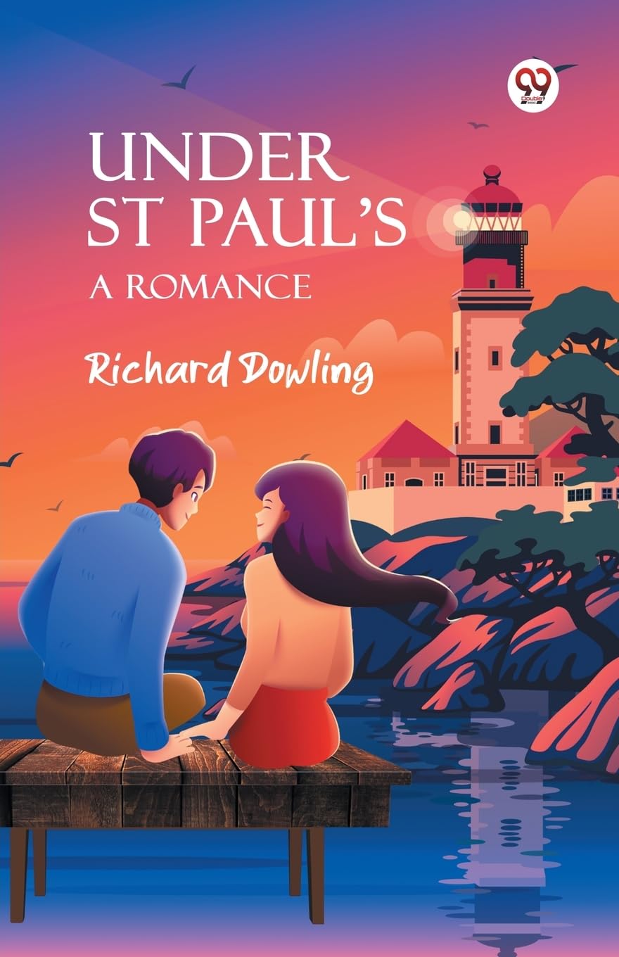 Under St Pauls A Romance
