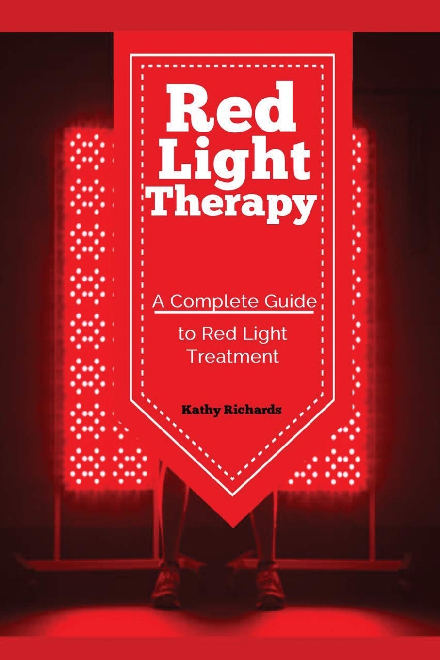 Red Light Therapy: A Complete Guide to Red Light Treatment