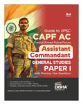 Disha Guide To Upsc Capf Ac Central Armed Police Forces Assistant Commandant General Studies Paper I With Previous Year Question