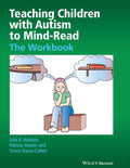 Teaching Children with Autism to MindRead: The Workbook