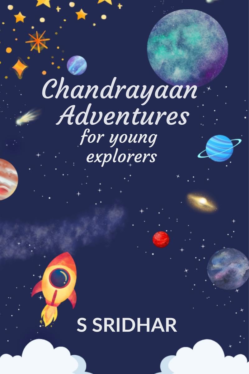 Chandrayaan Adventures: for young explorers