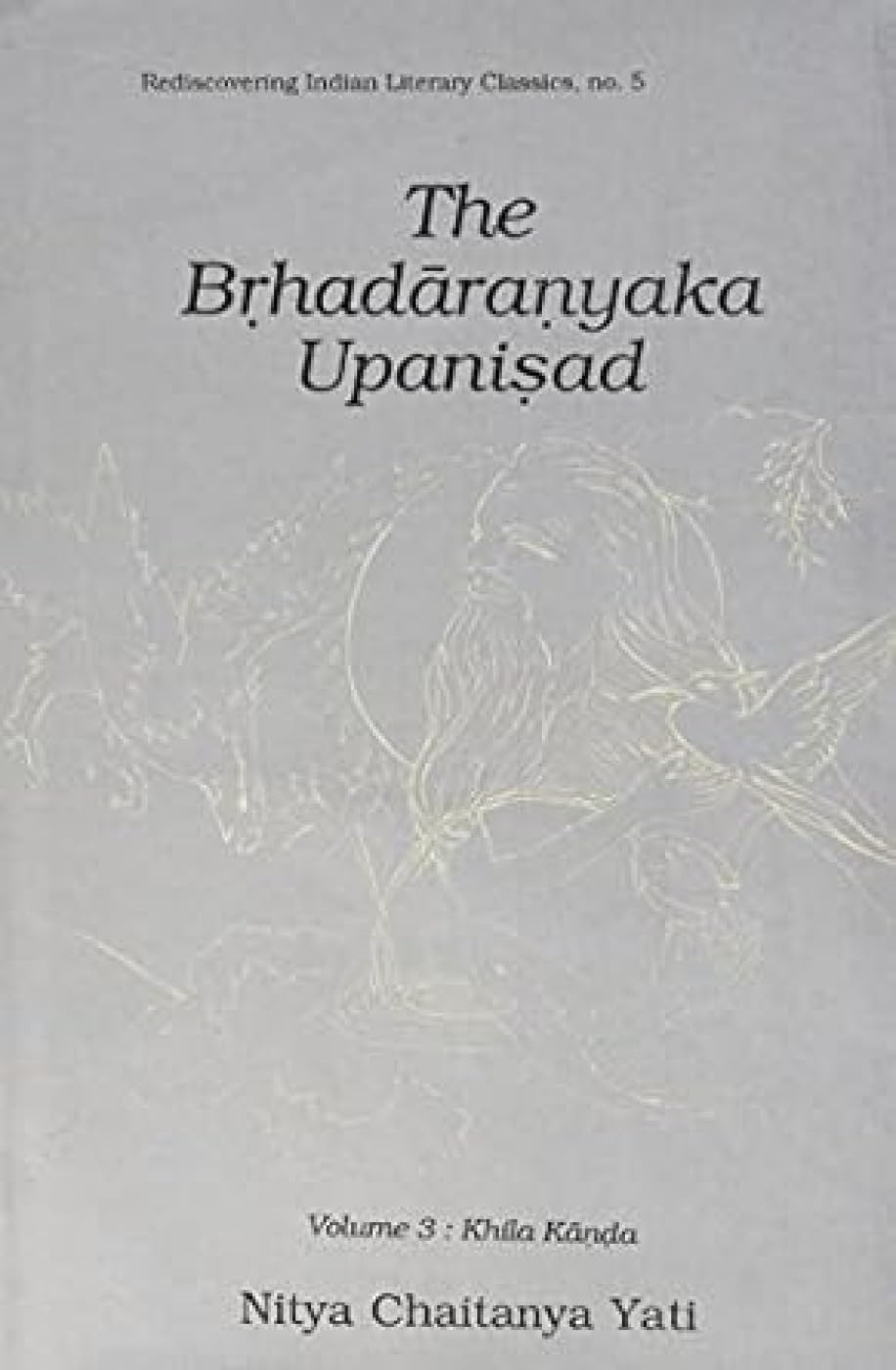 The Brhadaranyaka Upanisad: v. 3
