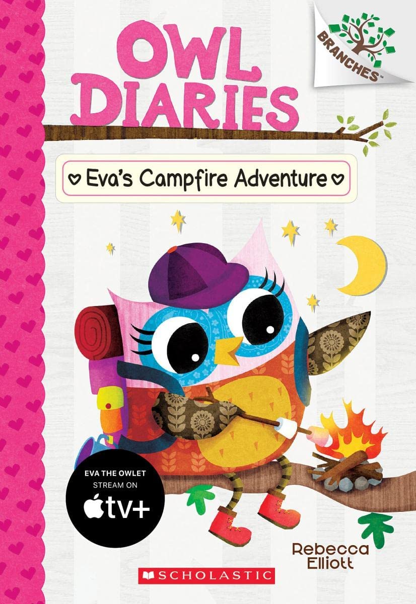 OWL DIARIES #12: EVAS CAMPFIRE ADVENTURE (A BRANCHES BOOK)