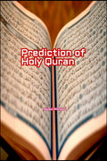 Prediction of Holy Quran