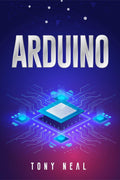 Arduino : An AtoZ Introduction to Arduino for Complete Newbies (2022 Guide for Beginners)