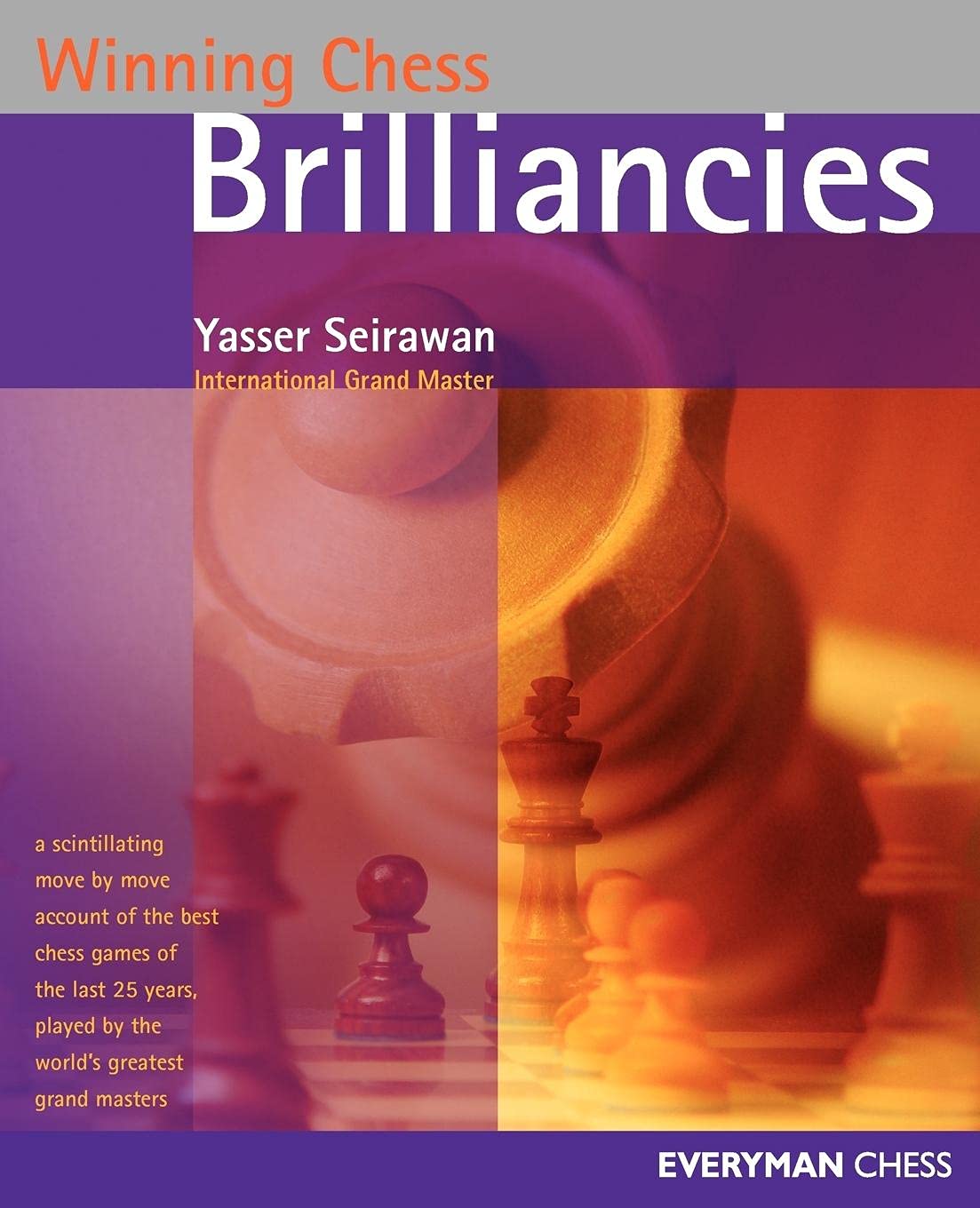 Winning Chess Brilliancies (Winning Chess  Everyman Chess)
