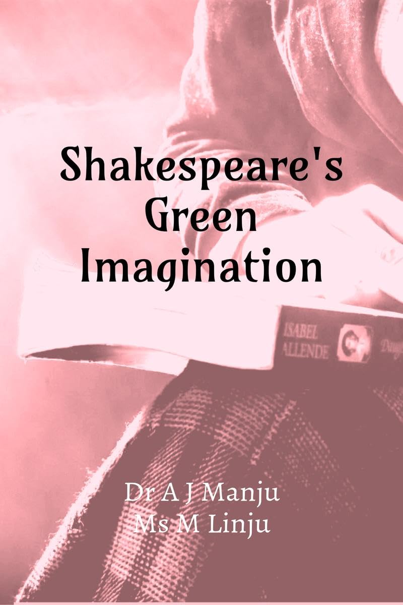 Shakespeares Green Imagination