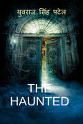 THE HAUNTED /   : HOROR STORY