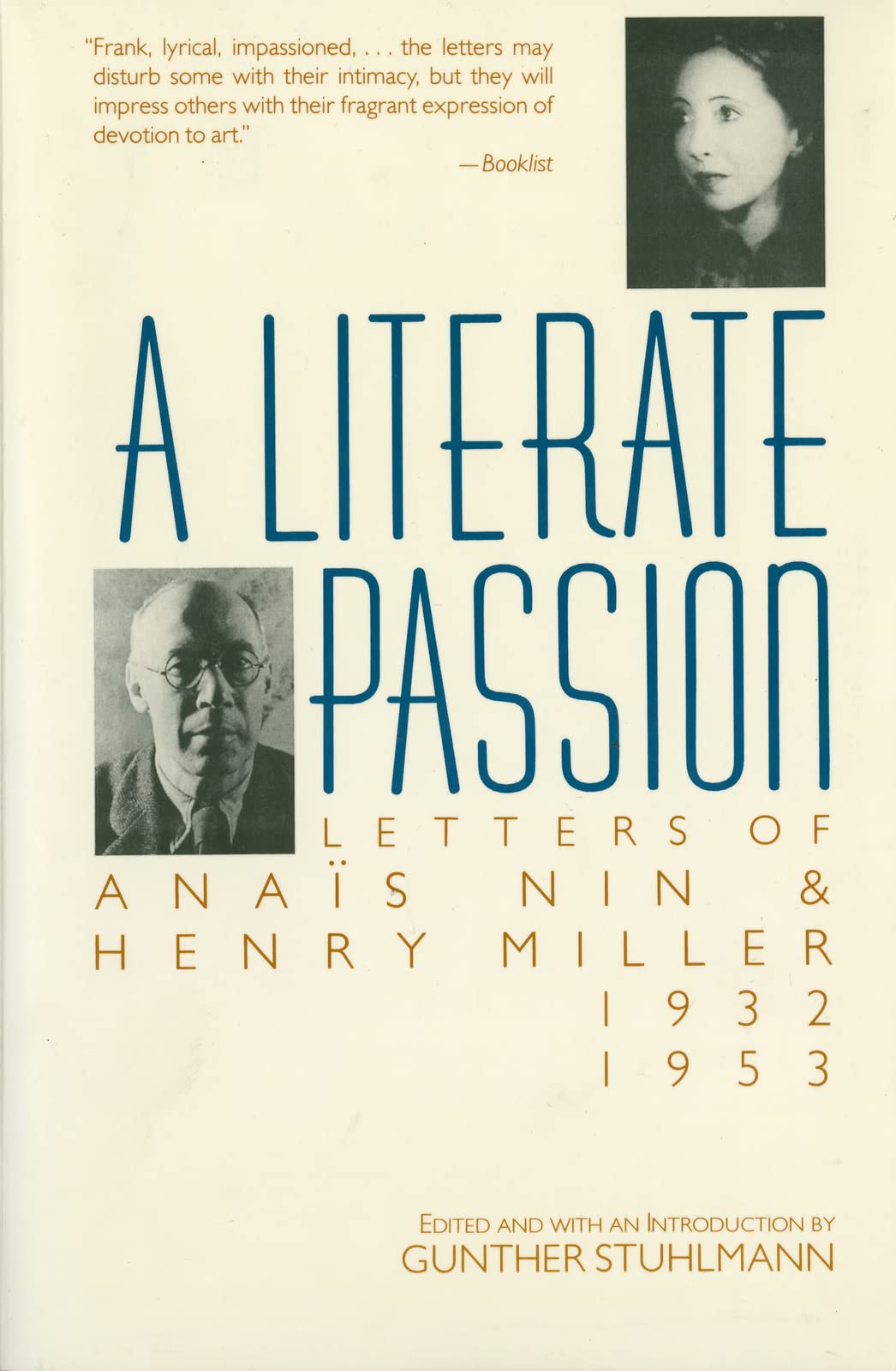 A Literate Passion: Letters of Anas Nin & Henry Miller, 19321953