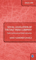 Social Legislation of the East India Company: Public Justice versus Public Instruction (SAGE Law)