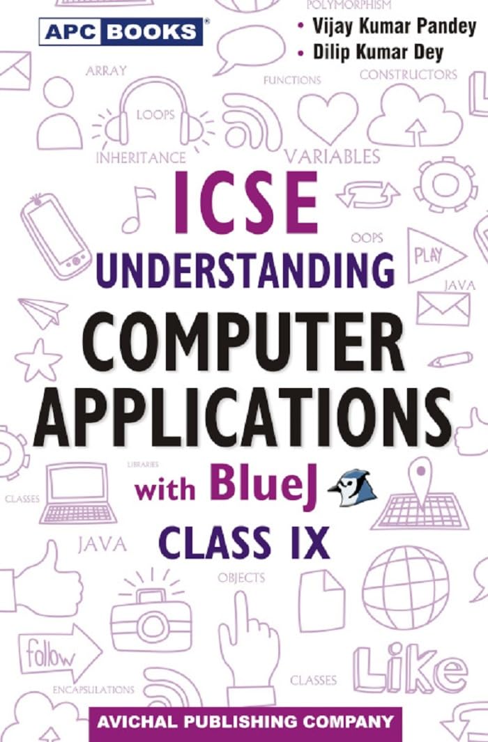 Icse Understanding Computer Applications With Blue J Class 9  (202425 Examination)