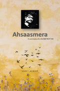 Ahsaasmera : A Summary of a GlobeTrotter