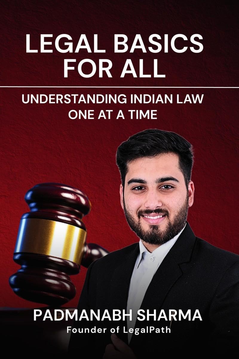 Legal Basics for All: Understanding Indian Law One at a Time