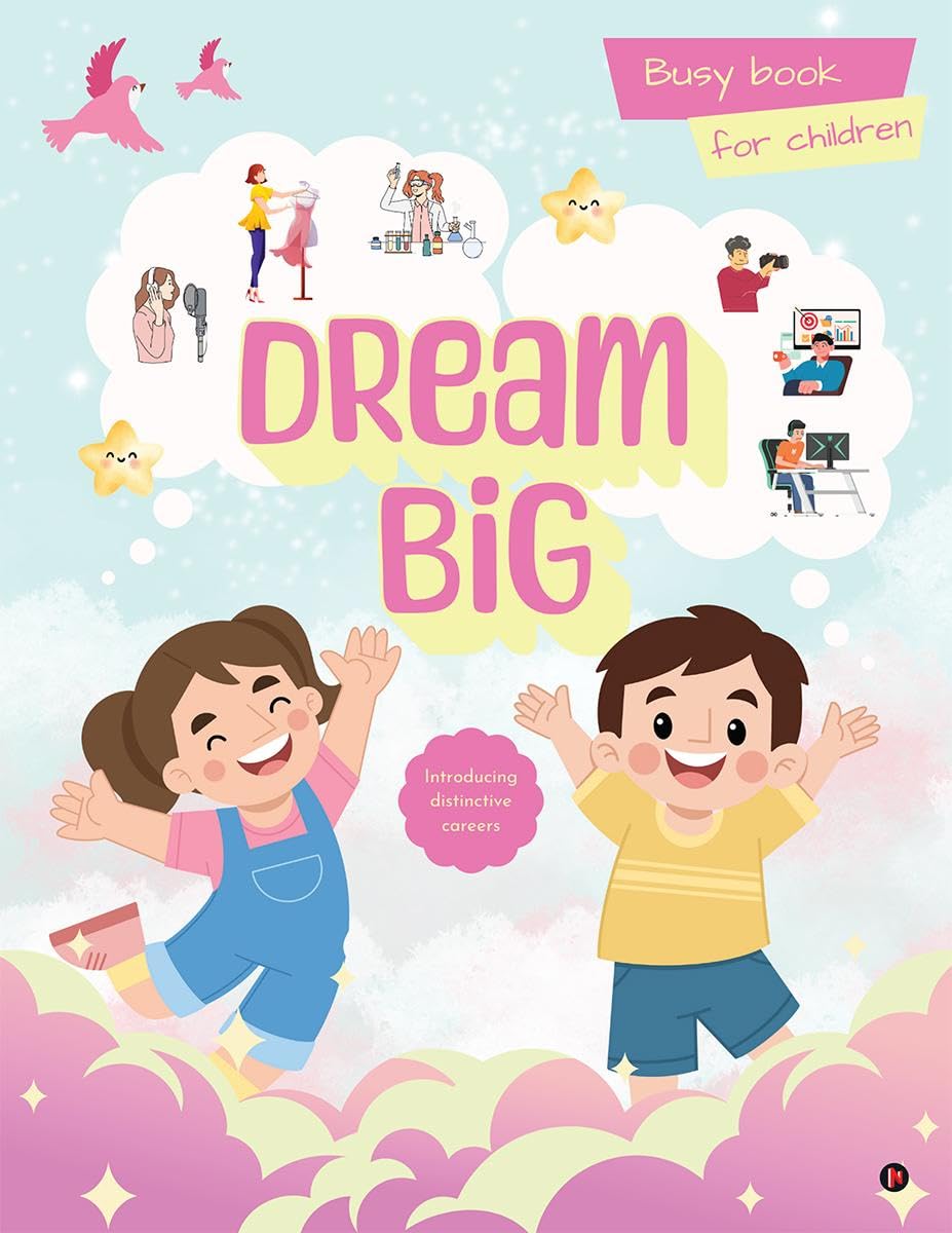 Dream Big : Busy books for children
