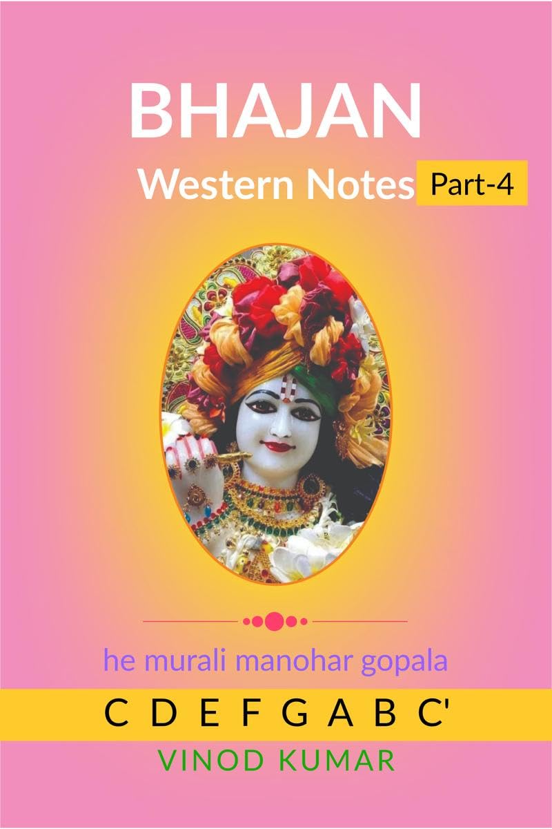 BHAJAN Western Notes, Part4