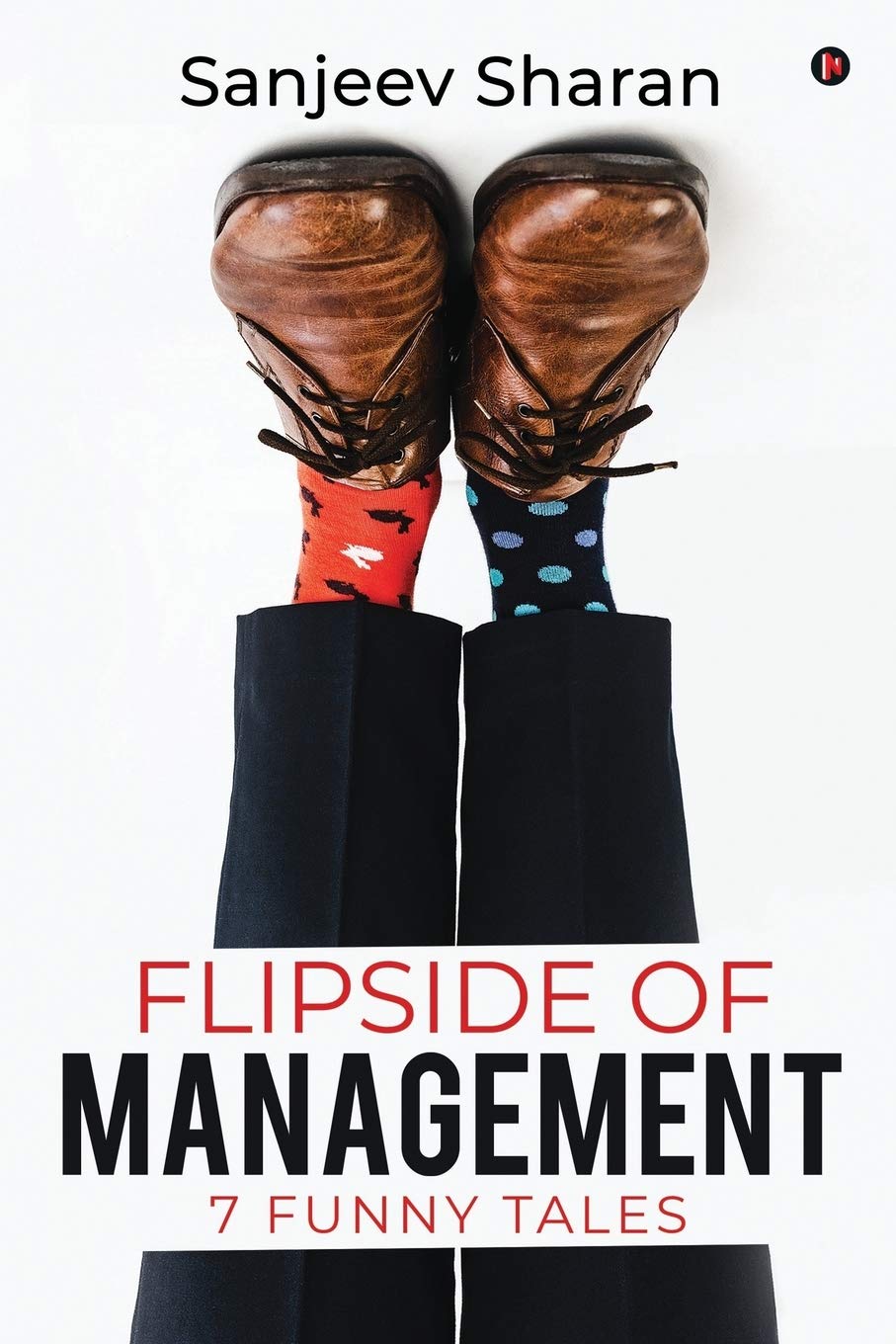 Flipside Of Management : 7 Funny Tales